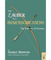 Der Zauber des Bogenschießens (Bild für) Der Zauber des Bogenschießens