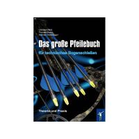 (Bild für) Das große Pfeilebuch für technisches Bogenschießen